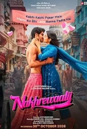 Nakhrewaalii 2026 Hindi Audio HQ